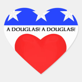 Clan Douglas "A DOUGLAS! Ein DOUGLAS!"Herz-Aufkleb Herz-Aufkleber
