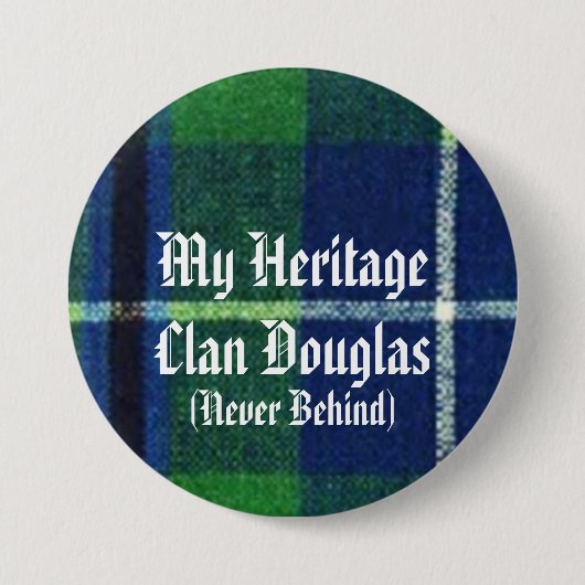Clan-Douglas-ErbAbzeichen, zeigen Ihre Farben! Button (Vorderseite)