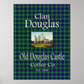 Clan Douglas Old Douglas Castle Coffee Co. Poster (Vorne)