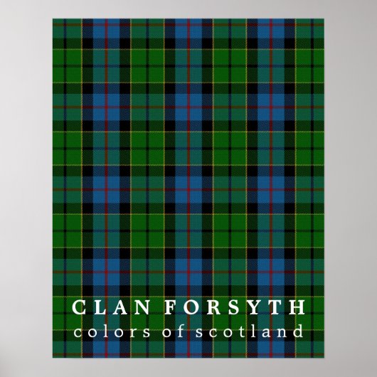 Clan Forsyth Colors of Scotland Tartan Poster (Vorne)