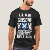 Clan Gibsone Scottish Family Clan Scotland Wreakin T-Shirt (Vorderseite)