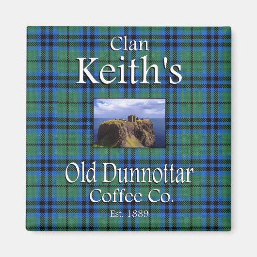Clan Keith's Old Dunnottar Coffee Co. Magnet (Vorne)