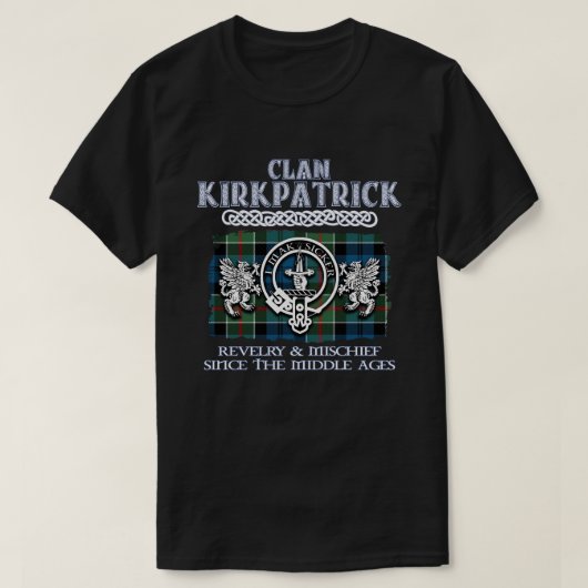 Clan Kirkpatrick Wappen Schottischer Klan T-Shirt (Design vorne)