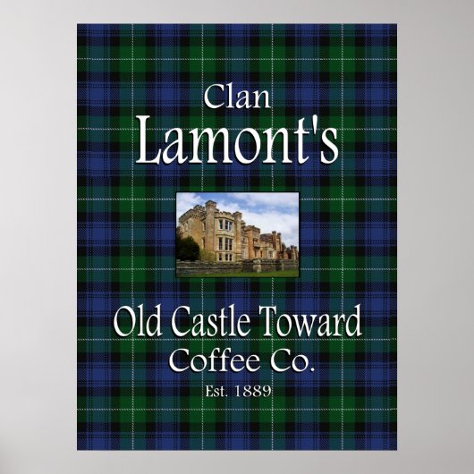 Clan Lamonts altes Schloss zum Coffee Co. Poster (Vorne)