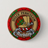 Clan MacAulay Wappen über Tartan Button (Vorderseite)