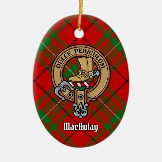 Clan MacAulay Wappen über Tartan Keramik Ornament (Vorne)