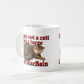 Clan MacBain Touch nicht ein Catt Bot ein Targe Kaffeetasse (Vorderseite Links)