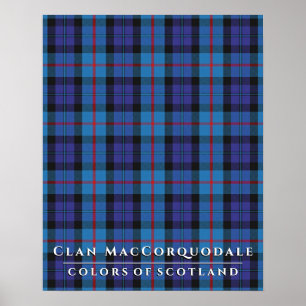 Clan MacCorquodale Colors of Scotland Tartan Karie Poster