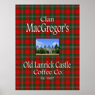 Clan MacGregor's Old Lanrick Castle Coffee Co. Poster
