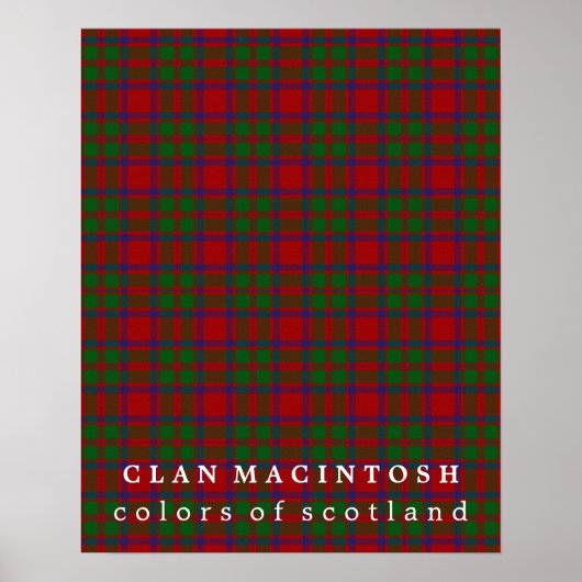 Clan MacIntosh Colors of Scotland Tartan Poster (Vorne)