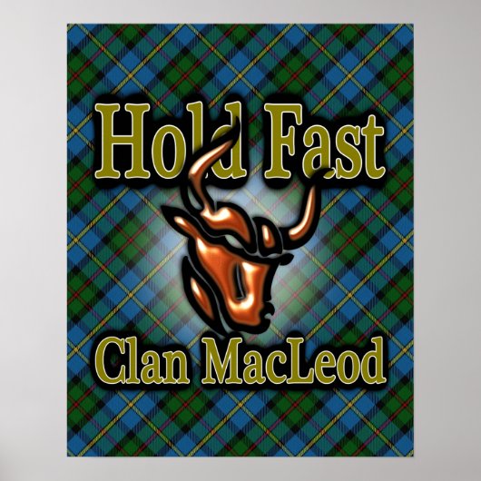 Clan MacLeod Scottish Tartan Hold Fast Poster (Vorne)
