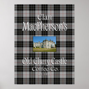 Clan MacPhersons Old Cluny Castle Coffee Co. Poster