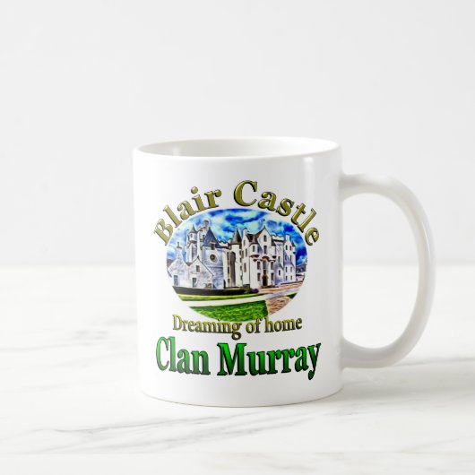 Clan Murray Dreaming of Zuhause Blair Castle Kaffeetasse (Rechts)