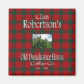 Clan Robertson's Old Dunalastair House Coffee Co. Magnet (Vorne)