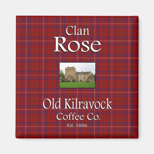 Clan Rose Old Kilravock Coffee Co. Magnet (Vorne)