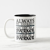 Clan Sverker "ist immer ein Sverker" Tasse (Links)