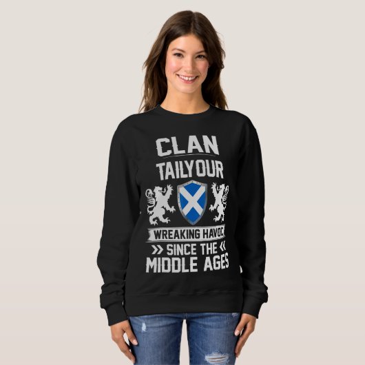 Clan Tailyour Scottish Family Clan Scotland Wreaki Sweatshirt (Vorne ganz)