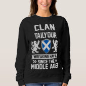 Clan Tailyour Scottish Family Clan Scotland Wreaki Sweatshirt (Vorderseite)
