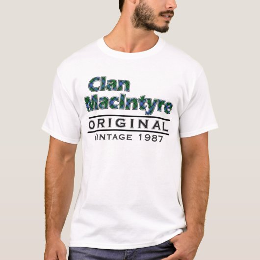Clan Vintages MacIntyre fertigen Ihr Birthyear T-Shirt (Vorderseite)