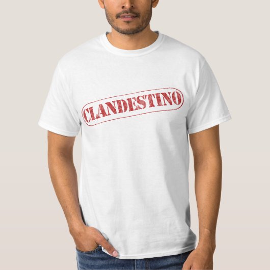 CLANDESTINO T-Shirt (Vorderseite)