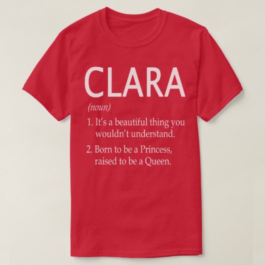 Clara Name Gift 154 T-Shirt (Design vorne)