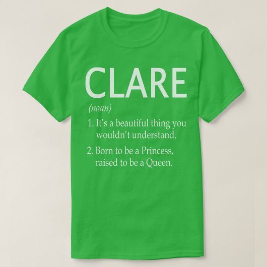 Clare Name Gift 174 T-Shirt (Design vorne)