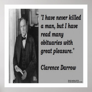 Clarence Darrow & Jemandem Töten Zitat Poster