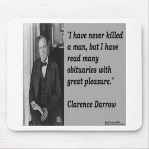 Clarence Darrow & Obituary Zitat Mousepad