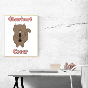 Clarinet Crew Brown Cat Funny Poster