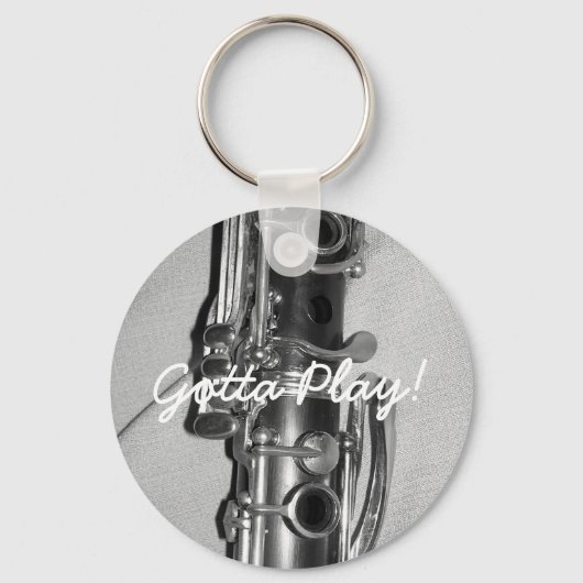 Clarinet Gotta Play Schlüsselanhänger (Vorderseite)