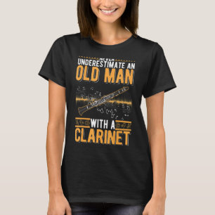 Clarinet Old Man Clarinet Player Opa Clarineti T-Shirt
