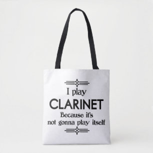 Clarinet - Spielen Sie sich selbst Funny Deko Musi Tasche