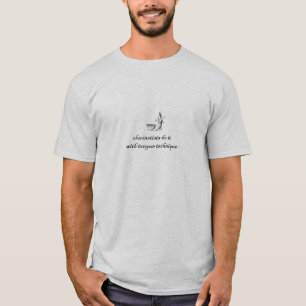 Clarinetists tun es mit Zungetechnik T-Shirt