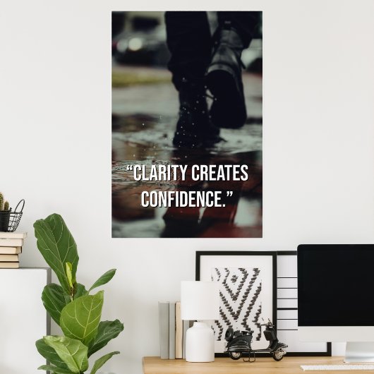 Clarity Creates Confidence Mindset Quote Poster (Heimbüro)
