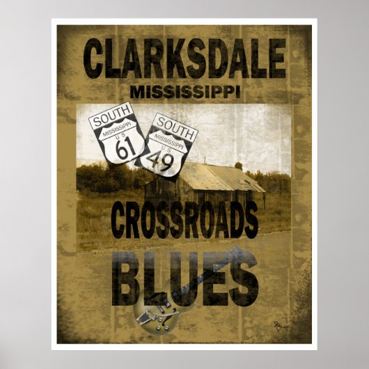 Clarksdale Mississippi Crossroads Blues Guitar Poster (Vorne)
