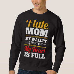 Clasician Mama Fluting Instrumentalist Flut Sweatshirt