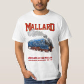 Class A4 Mallard - World Fastest Steam Locomotive T-Shirt (Vorderseite)