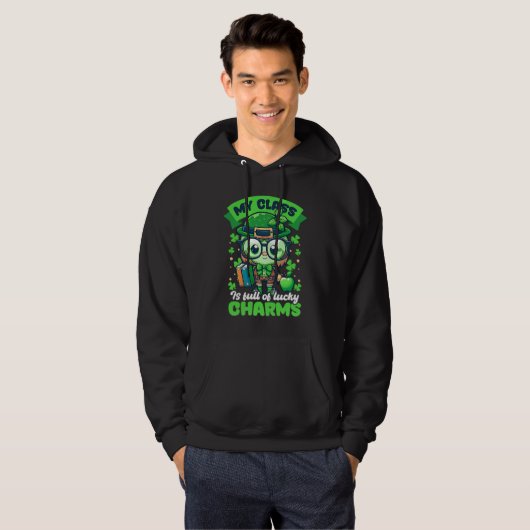 Class Full Charms St Patricks Day Teacher Hoodie (Vorne ganz)