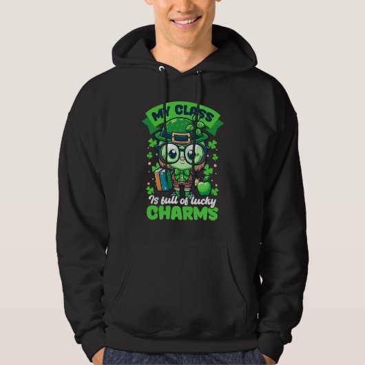 Class Full Charms St Patricks Day Teacher Hoodie (Vorderseite)