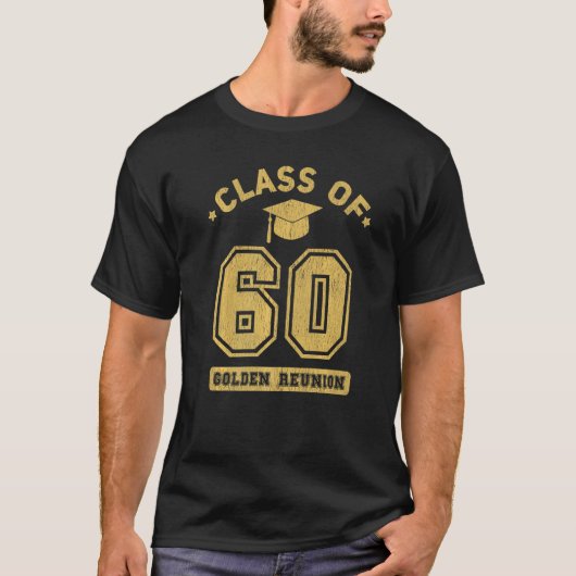 Class Of 1960 College Highschool Graduation Reunio T-Shirt (Vorderseite)