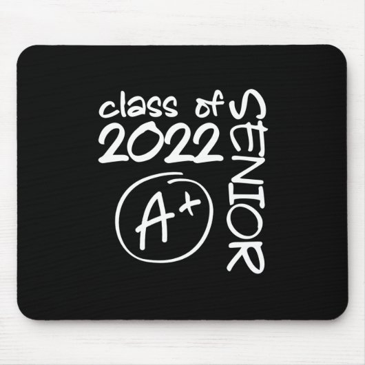 Class Of 2022 Senior A+ Graduation Mousepad (Vorne)