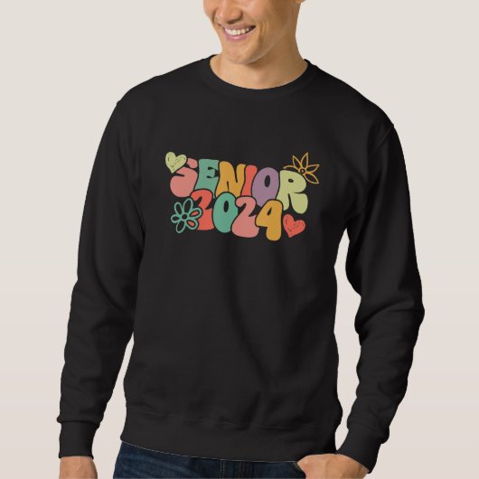 CLASS OF 2024 Senior 2024 Graduation Or First Day  Sweatshirt (Vorderseite)