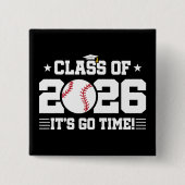 Class of 2026 Baseball Graduation It’s Go Time Button (Vorderseite)