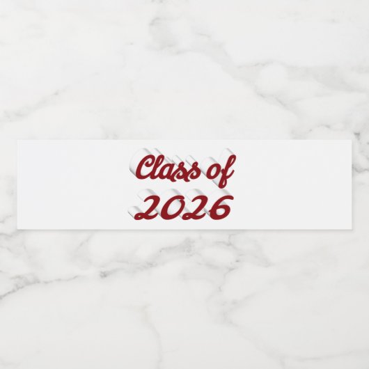 Class of 2026 burgundy script  graduation  wasserflaschenetikett (Einzelnes Label)