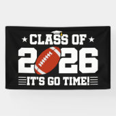 Class of 2026 Football Graduation It’s Go Time Banner (Horizontal)