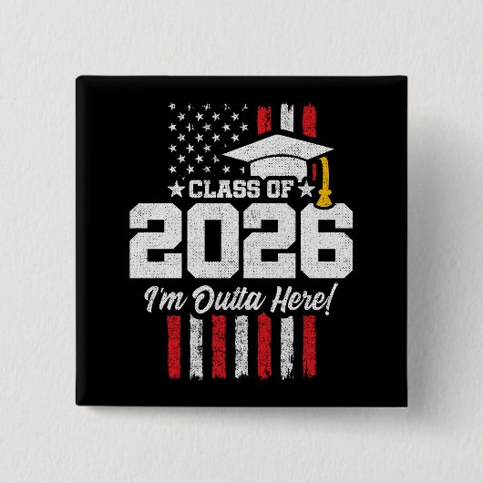 Class of 2026 Graduation Fun Quote Distressed Flag Button (Vorderseite)