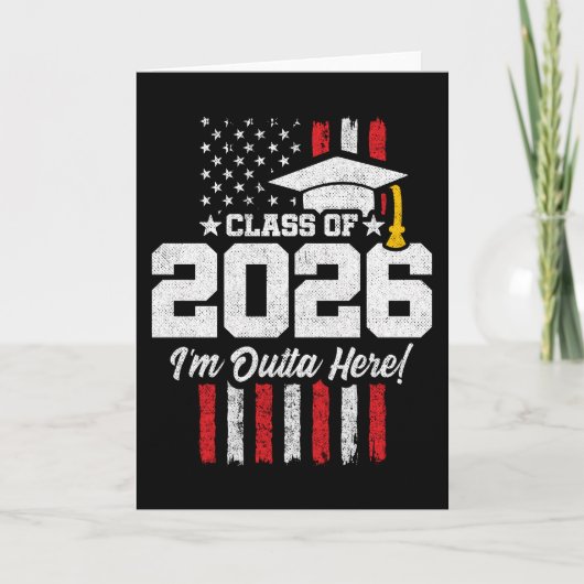 Class of 2026 Graduation Fun Quote Distressed Flag Karte (Vorderseite)