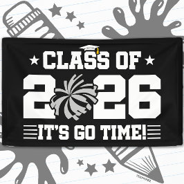 Class of 2026 Gray Cheer Graduation It’s Go Time Banner