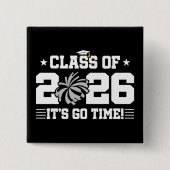 Class of 2026 Gray Cheer Graduation It’s Go Time Button (Vorderseite)