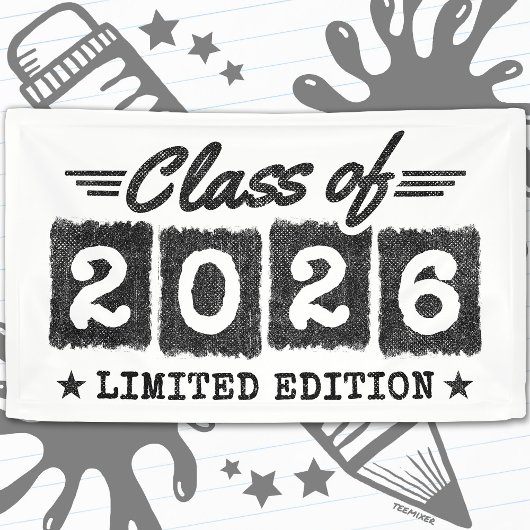 Class of 2026 Limited Edition Graduation Quote Banner